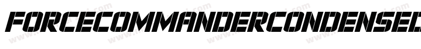 ForceCommanderCondensedItalic-z8daa字体转换