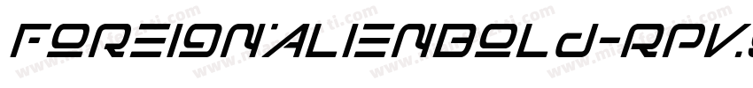 ForeignAlienBold-Rpv9l字体转换