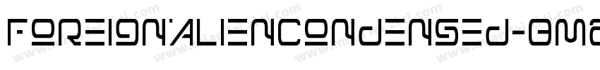 ForeignAlienCondensed-8MaOB字体转换