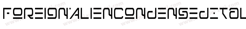 ForeignAlienCondensedItalic-YzEq8字体转换