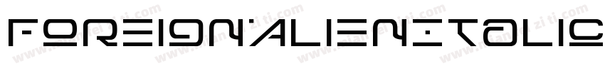 ForeignAlienItalic-nRvAY字体转换
