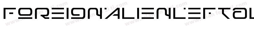 ForeignAlienLeftalic-Rpv93字体转换