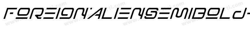 ForeignAlienSemiBold-BW0L5字体转换