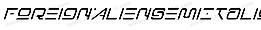 ForeignAlienSemiItalic-YzEqv字体转换