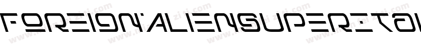 ForeignAlienSuperItalic-rgxvA字体转换