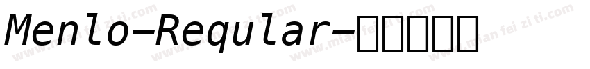 Menlo-Reqular字体转换