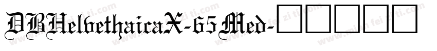 DBHelvethaicaX-65Med字体转换