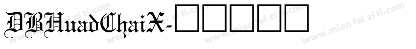 DBHuadChaiX字体转换