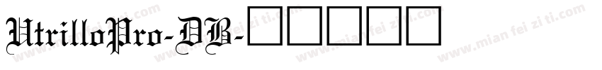 UtrilloPro-DB字体转换