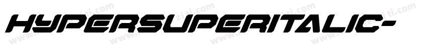HyperSuperItalic字体转换