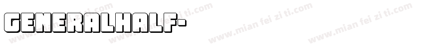 GeneralHalf字体转换