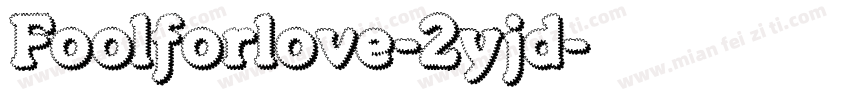 Foolforlove-2yjd字体转换