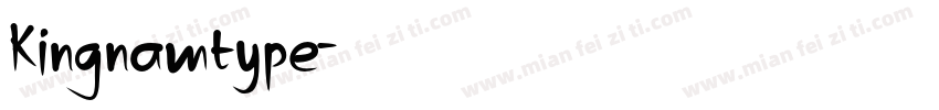 Kingnamtype字体转换