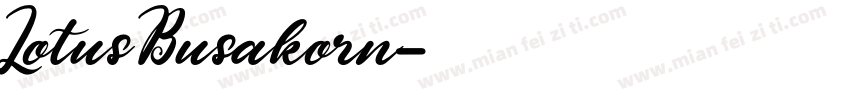 LotusBusakorn字体转换