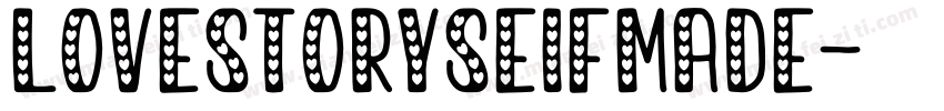LoveStorySeIfMade字体转换