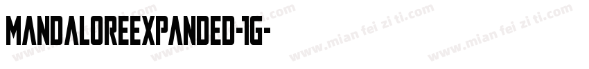 MandaloreExpanded-1G字体转换