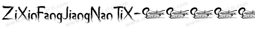 ZiXinFangJiangNanTiX字体转换
