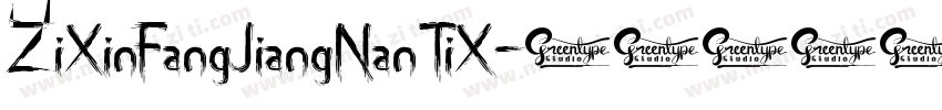 ZiXinFangJiangNanTiX字体转换