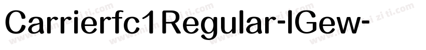 Carrierfc1Regular-lGew字体转换