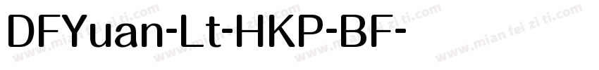 DFYuan-Lt-HKP-BF字体转换