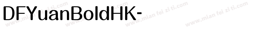 DFYuanBoldHK字体转换