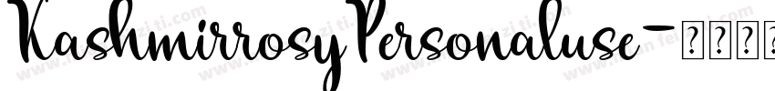 KashmirrosyPersonaluse字体转换