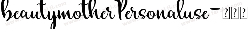 beautymotherPersonaluse字体转换