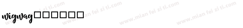 Wigwag字体转换