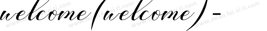 welcome(welcome)字体转换