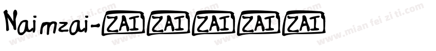Naimzai字体转换