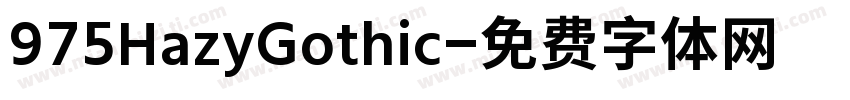 975HazyGothic字体转换
