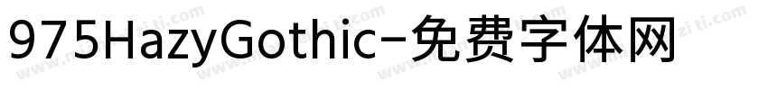 975HazyGothic字体转换