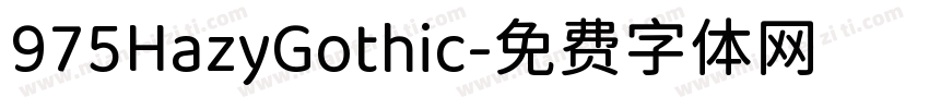 975HazyGothic字体转换