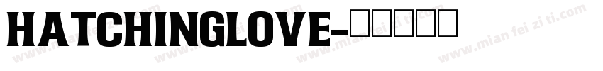 hatchinglove字体转换