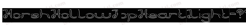 MorshHollowPopHeartLight字体转换