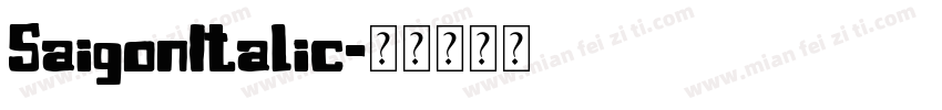 SaigonItalic字体转换