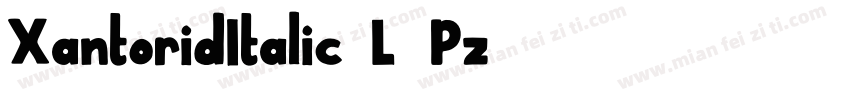 XantoridItalic-L3Pz3字体转换