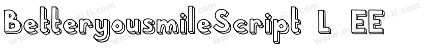 BetteryousmileScript-L3EE4字体转换