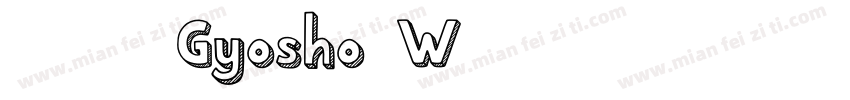 0505-Gyosho-W5字体转换