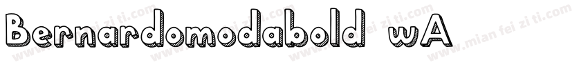 Bernardomodabold-wA5字体转换