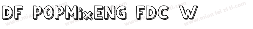DF-POPMixENG-FDC-W5字体转换