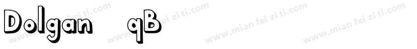 Dolgan-3qB6字体转换