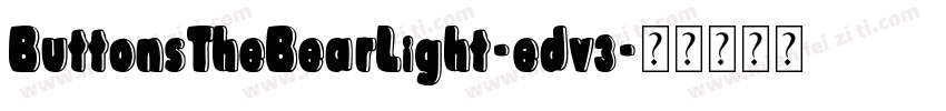 ButtonsTheBearLight-edv3字体转换