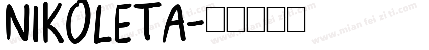 NIKOLETA字体转换