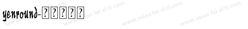 yenround字体转换