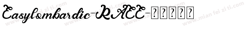 Easylombardic-RAEE字体转换