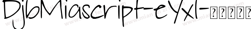 DjbMiascript-eYxl字体转换