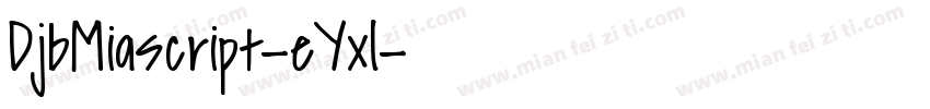 DjbMiascript-eYxl字体转换