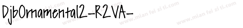 DjbOrnamental2-R2VA字体转换