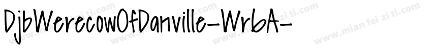 DjbWerecowOfDanville-Wr6A字体转换